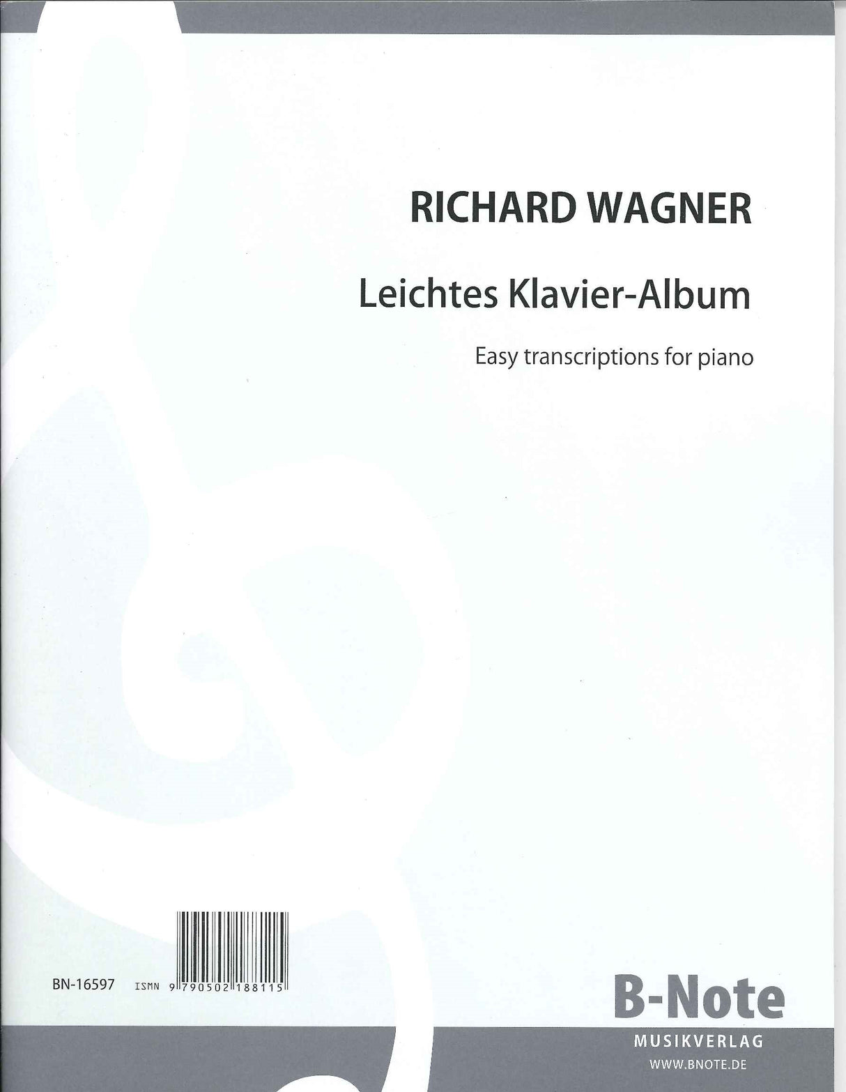 Wagner, Leichtes Klavier-Album (B-Note)