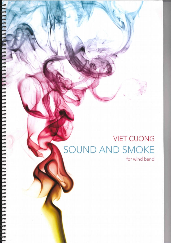 Cuong, Sound and Smoke: Large Score (Viet Cuong Music)