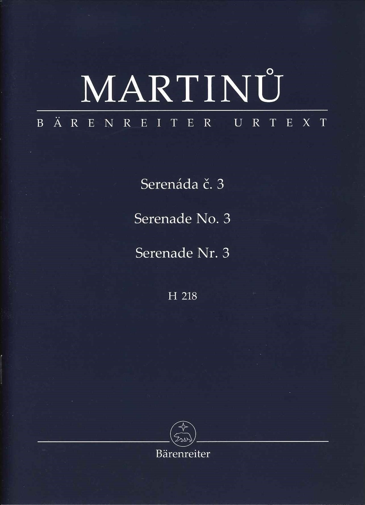 Martinu, Serenade No. 3 H 218 (Barenreiter)