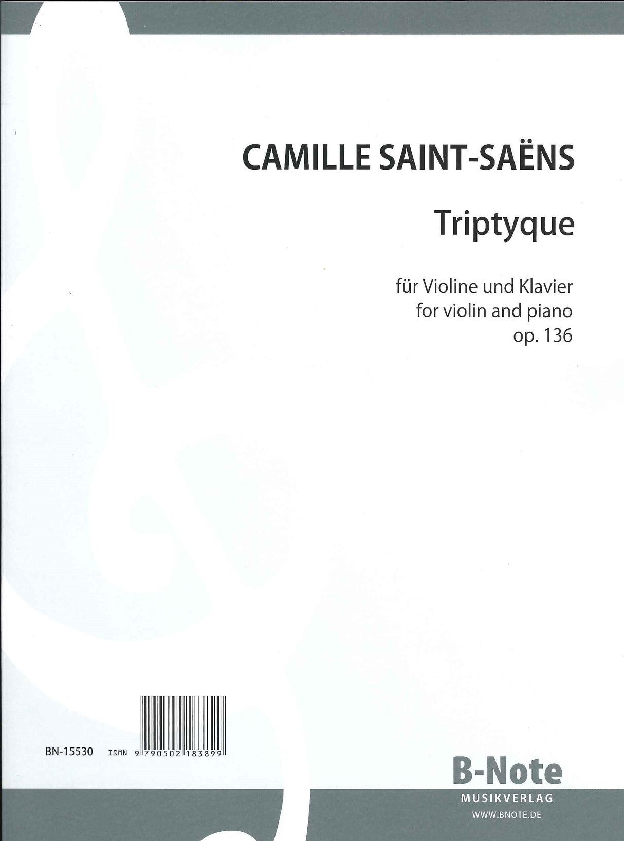 Saint-Saens, Triptyque op. 136 (1912) (B-Note)