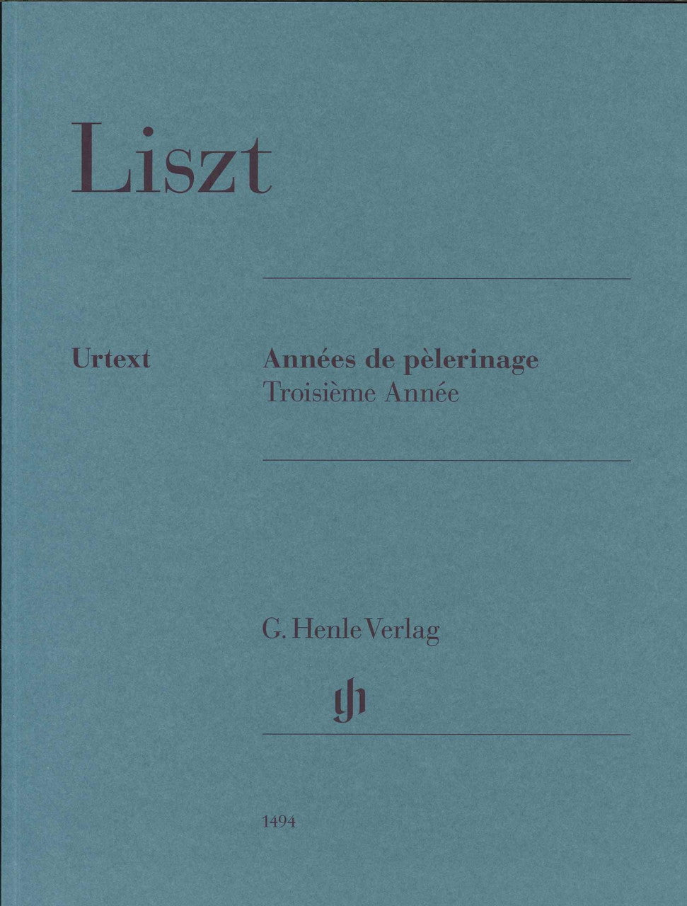 Liszt, Annees de pelerinage 3e annee rev (Henle)