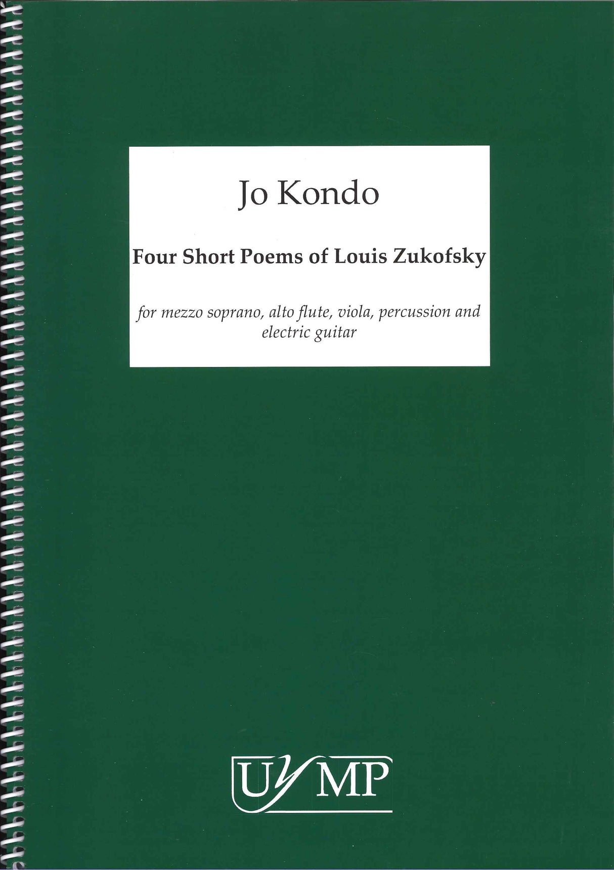 Kondo, 4 Short Poems of Louis Zukofsky (York Music Press, University of)