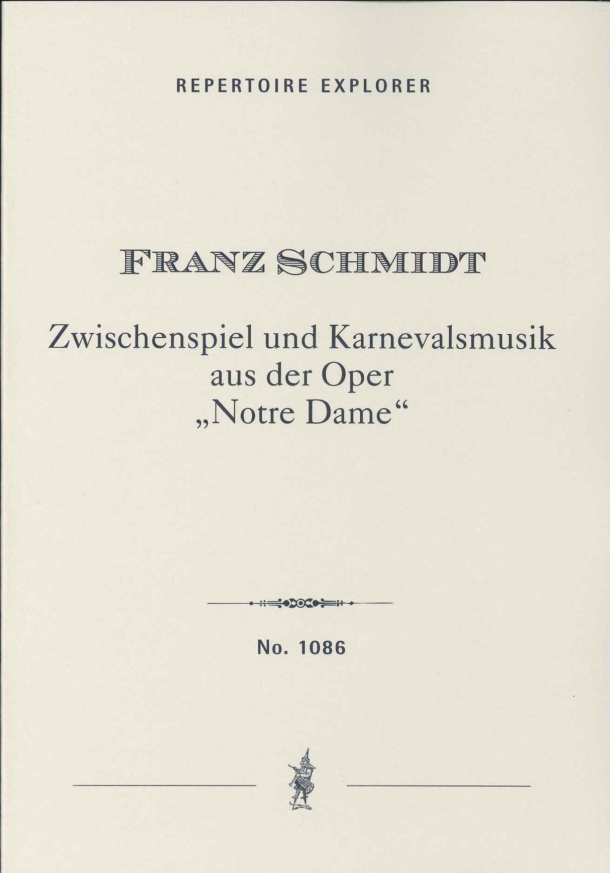 Schmidt, Notre Dame, Zwischenspiel, Karn (Hoflich)
