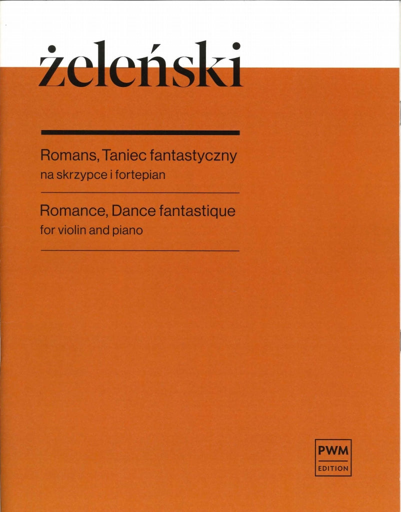 Zelenski, Romance, Dance fantastique (PWM)