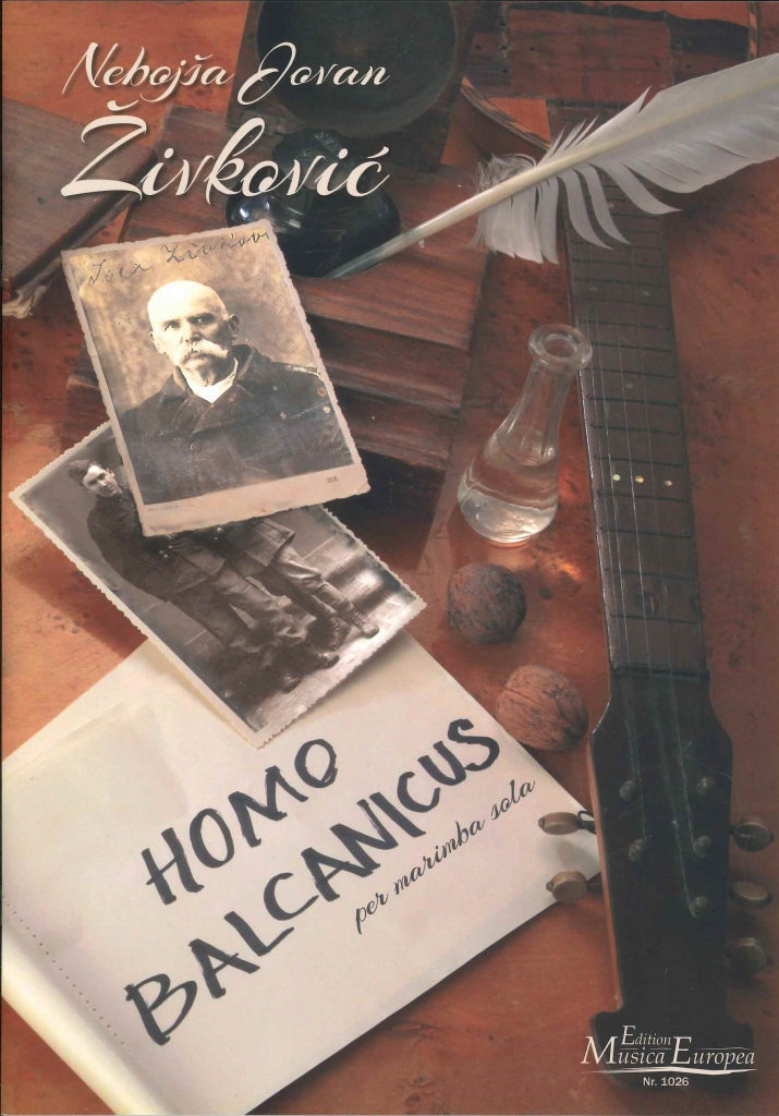 Zivkovic, Homo balcanicus op. 41 (Edition Musica Europea)
