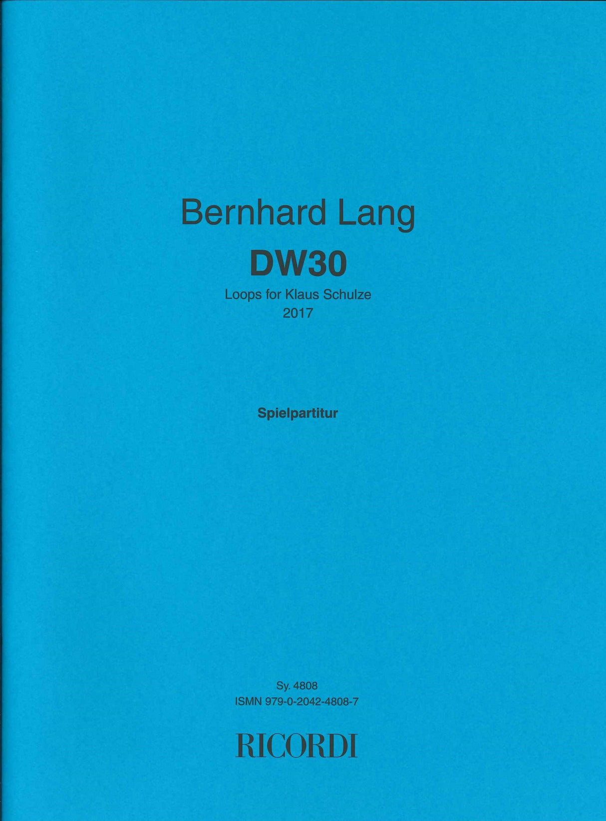 Lang, DW30: Loops for Klaus Schulze (Ricordi)