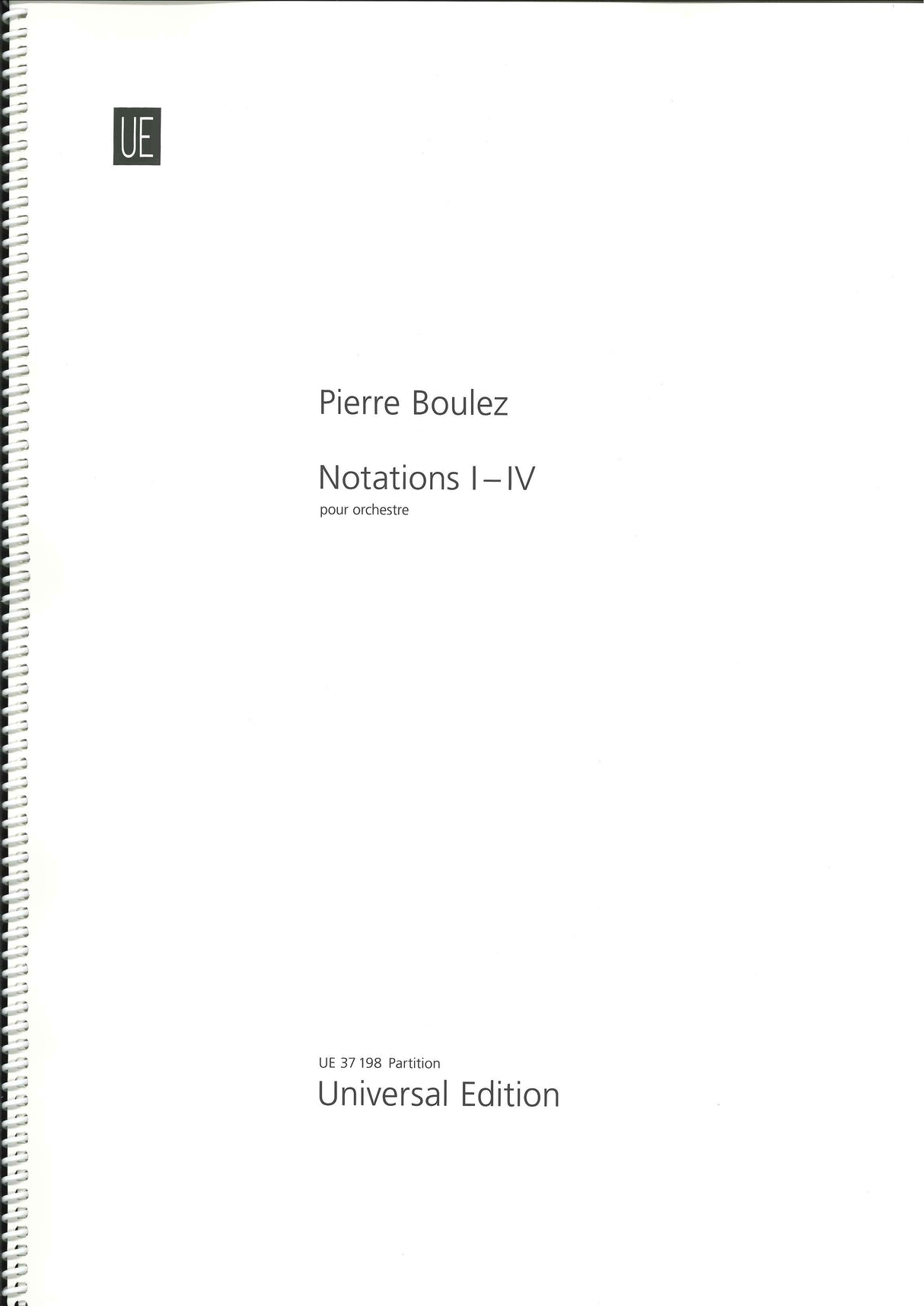Boulez, Notations I-IV, pour orchestre (Universal)