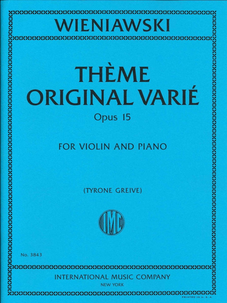 Wieniawski, Theme original varie op. 15 (IMC)