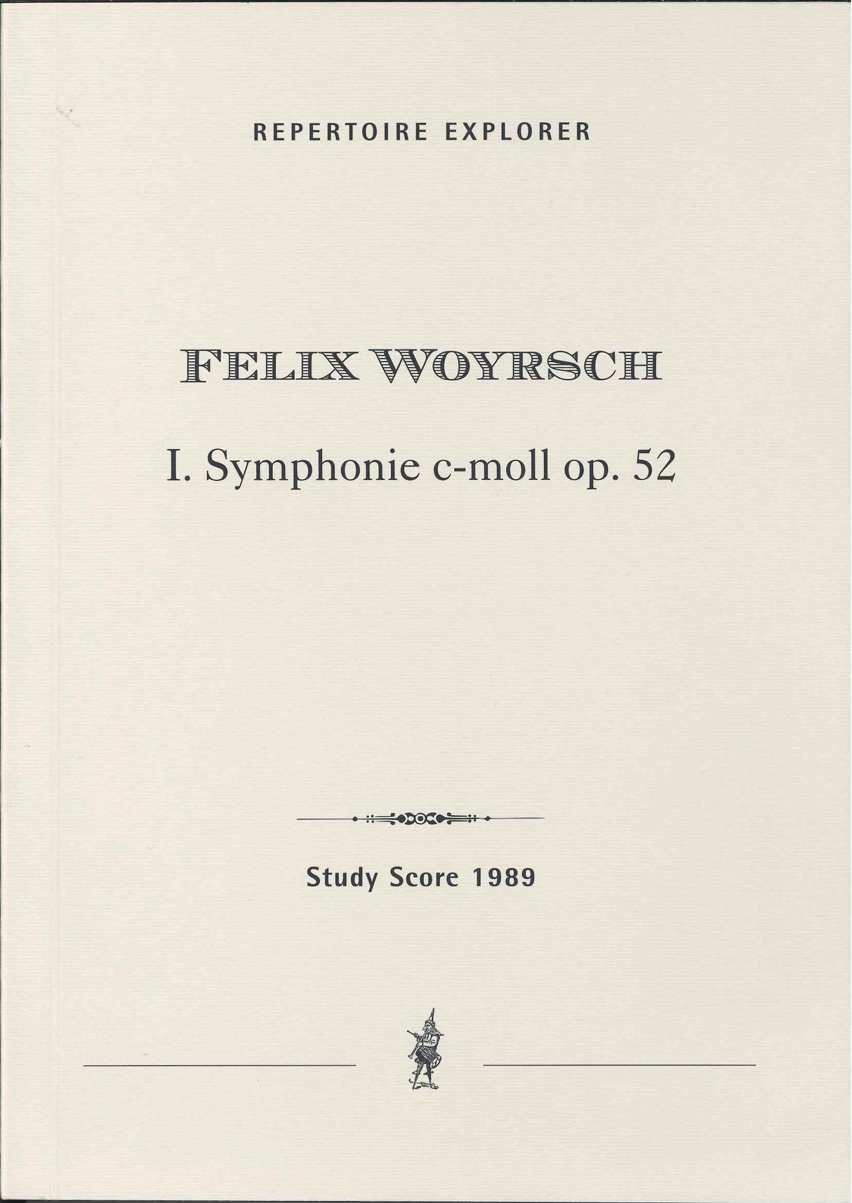 Woyrsch, Symphony No. 1 in c op. 52 (Hoflich)