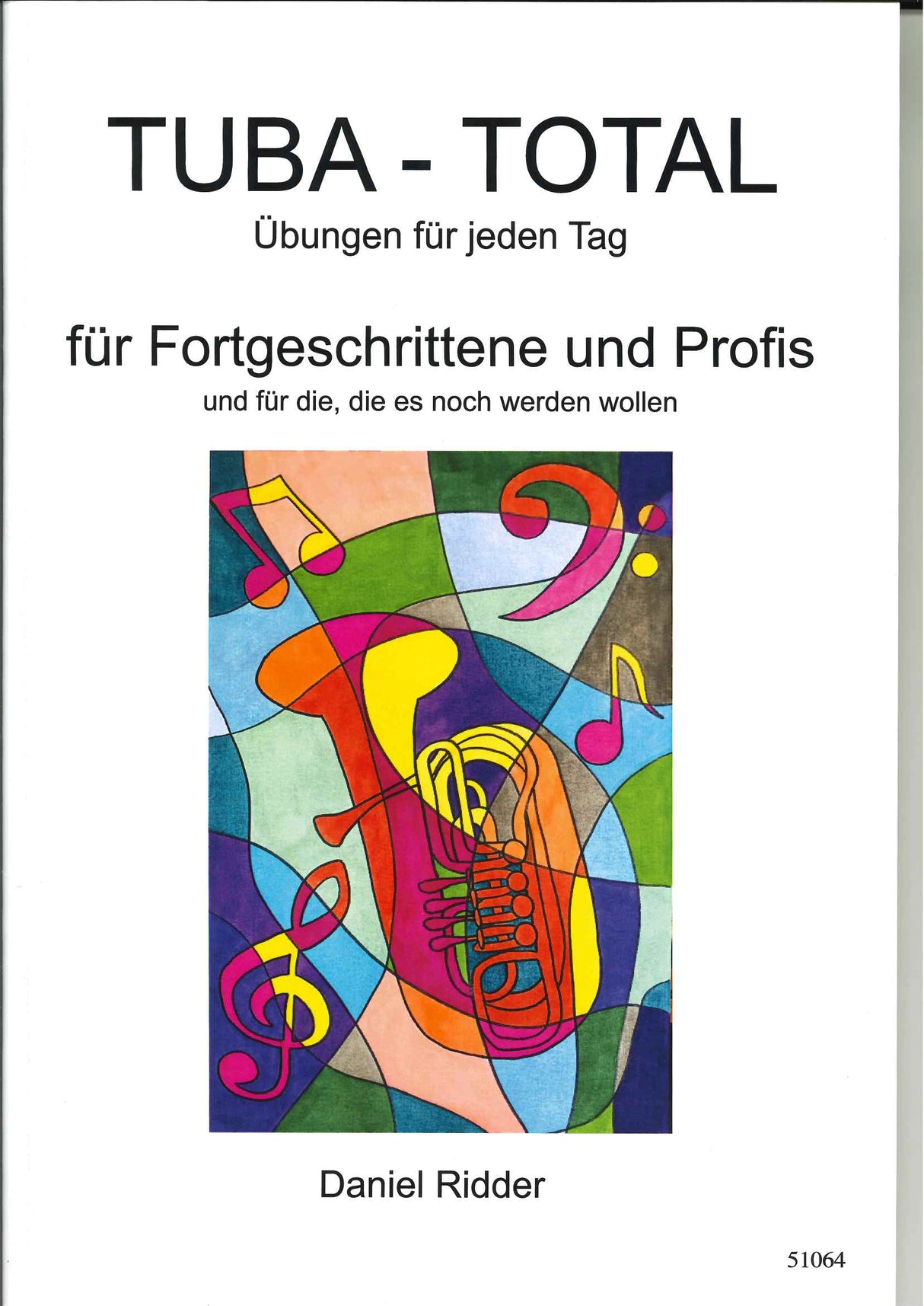 Ridder, Tuba-Total: Ubungen f. jeden-Tag (Daniel Rudder, Verlag)