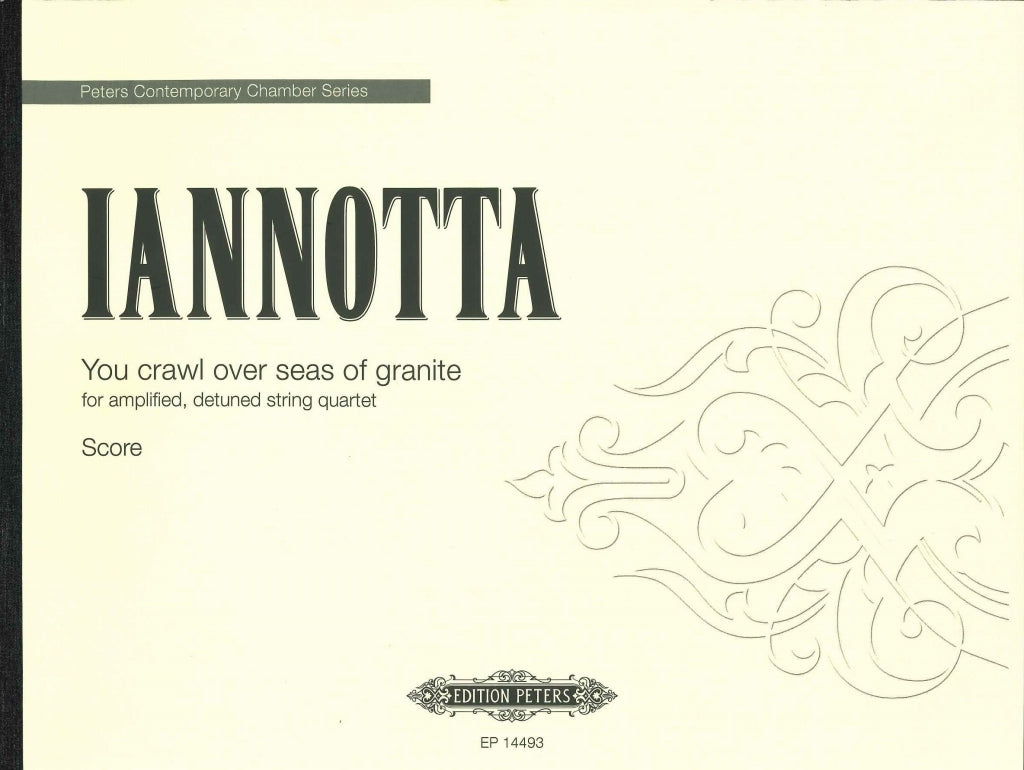 Iannotta, You Crawl over Seas of Granite (Peters)