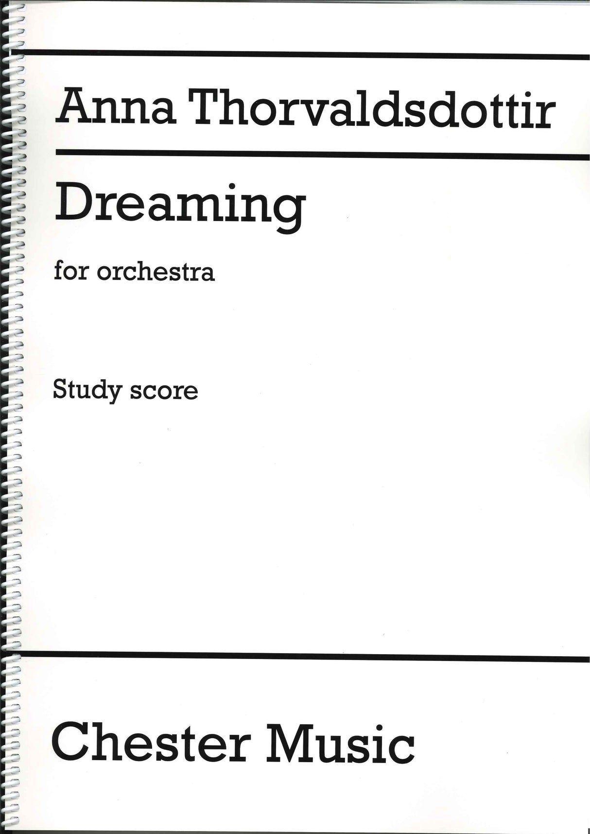 Thorvaldsdottir, Dreaming (Chester)