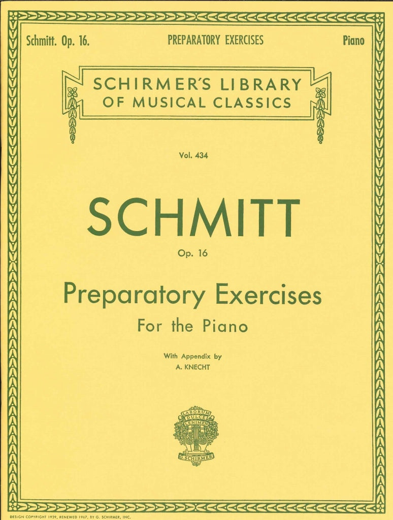 Schmitt,A., Preparatory Exerc. op. 16 (G.Schirmer)