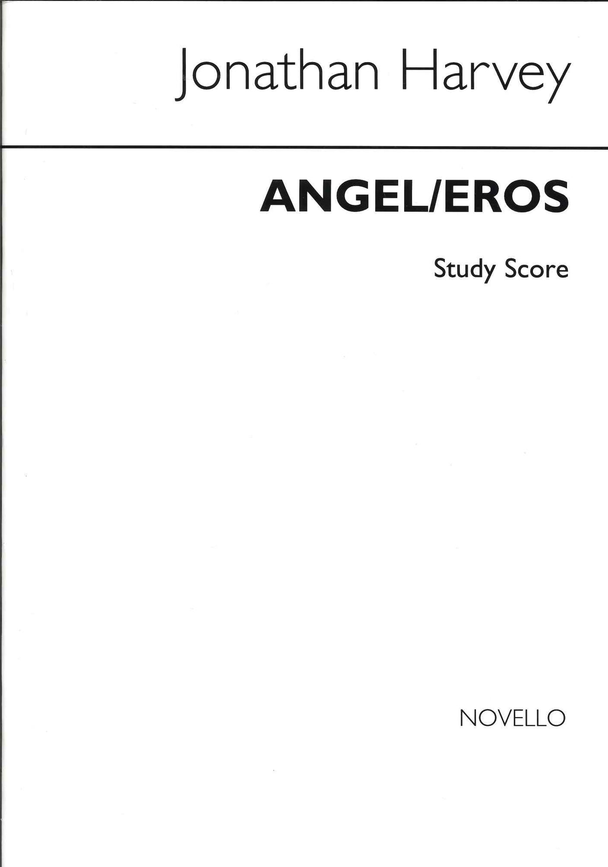 Harvey, Angel/Eros (Novello)