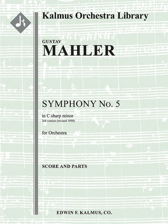 Mahler, Symphony No. 5 Score & Parts Set (E.F.Kalmus)