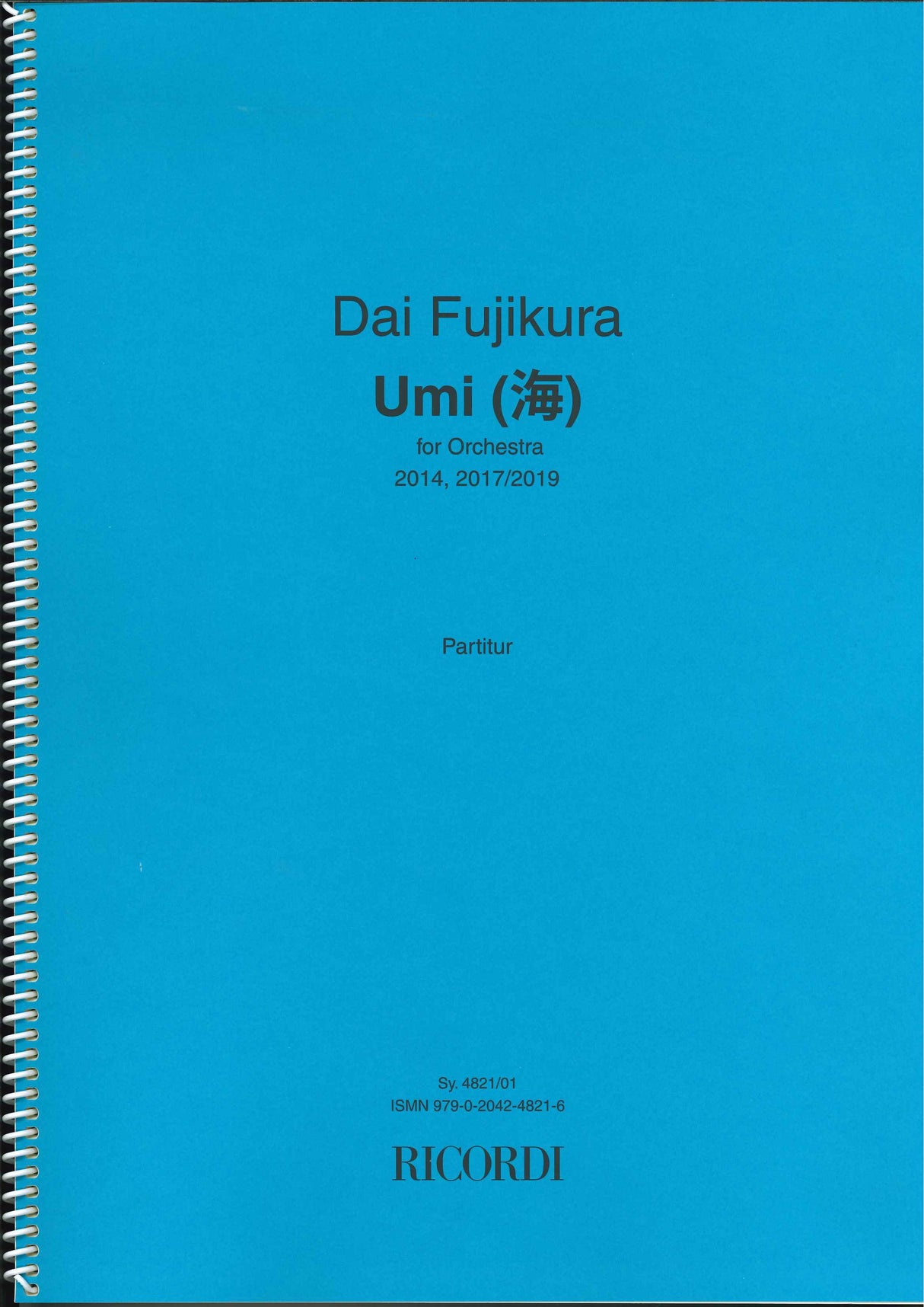Fujikura, Umi, for Orchestra (Ricordi)