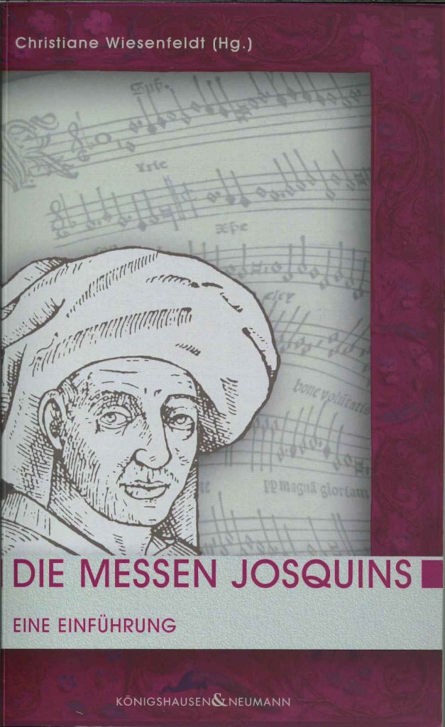 Wiesenfeldt, Messen Josquins: Entfuhrung (Konigshausen & Neumann)