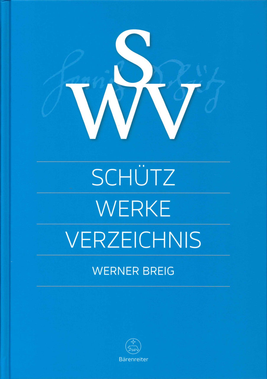 Breig, Schutz-Werke-Verzeichnis (SWV) (Barenreiter)