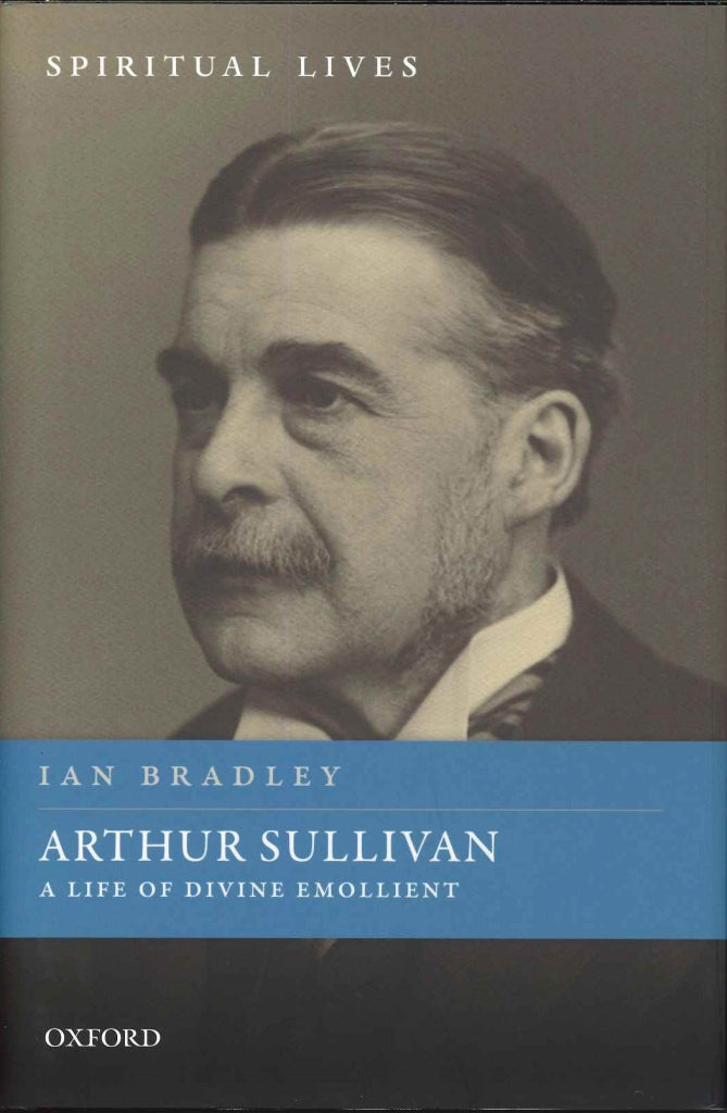 Bradley, Arthur Sullivan: Life of Divine (Oxford University Press)