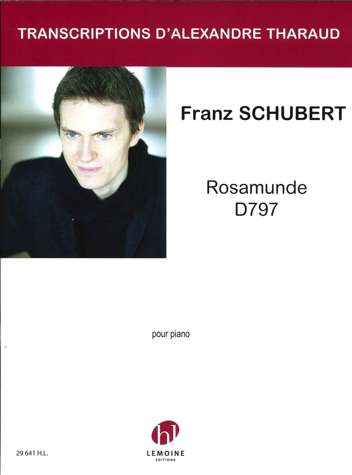 Schubert, Rosamunde D 797 (Tharaud) (Lemoine)