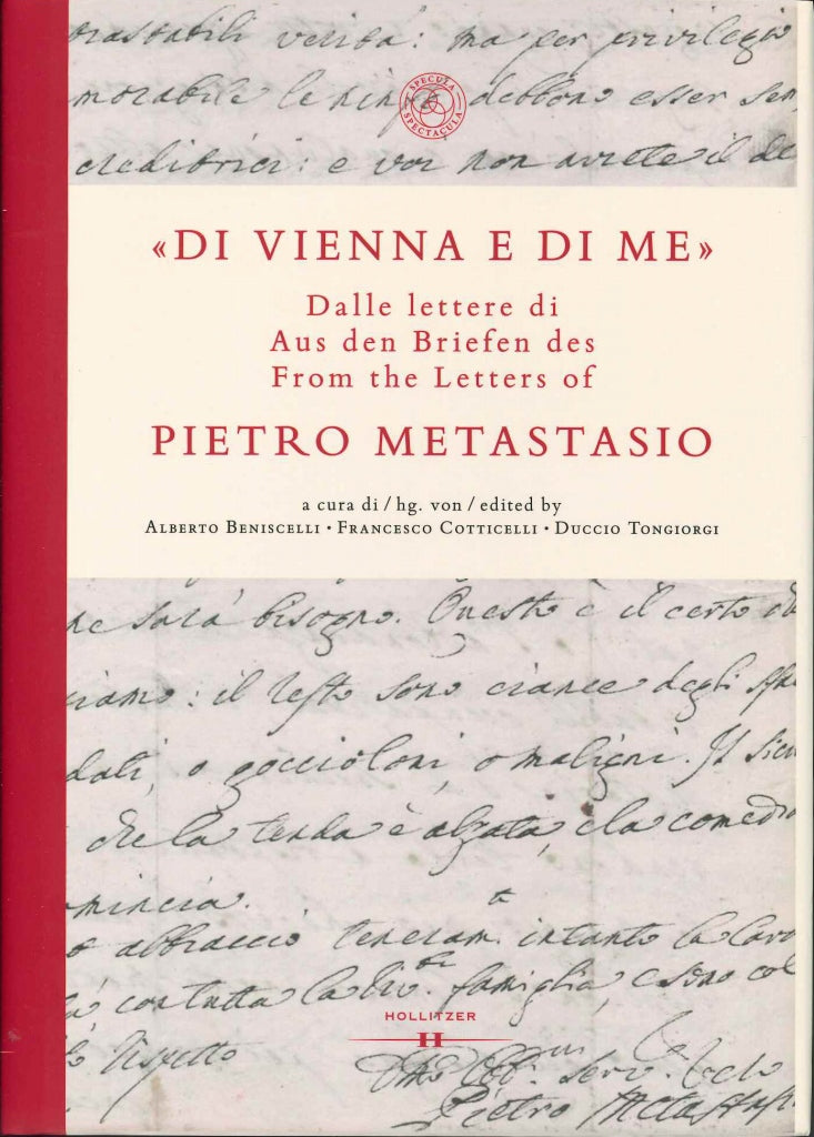 i Vienna e di me': Letters Metastasio (Hollitzer Wissenschaftsverlag)
