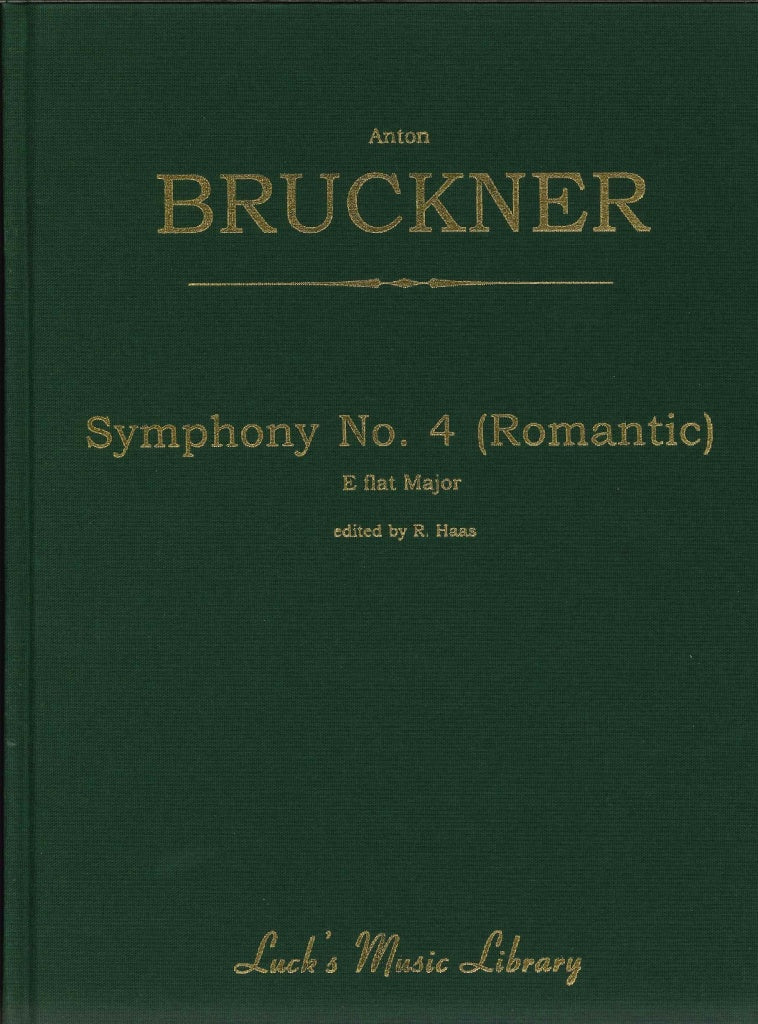 Bruckner, Symphony No. 4 Full Score (Luck's Music)