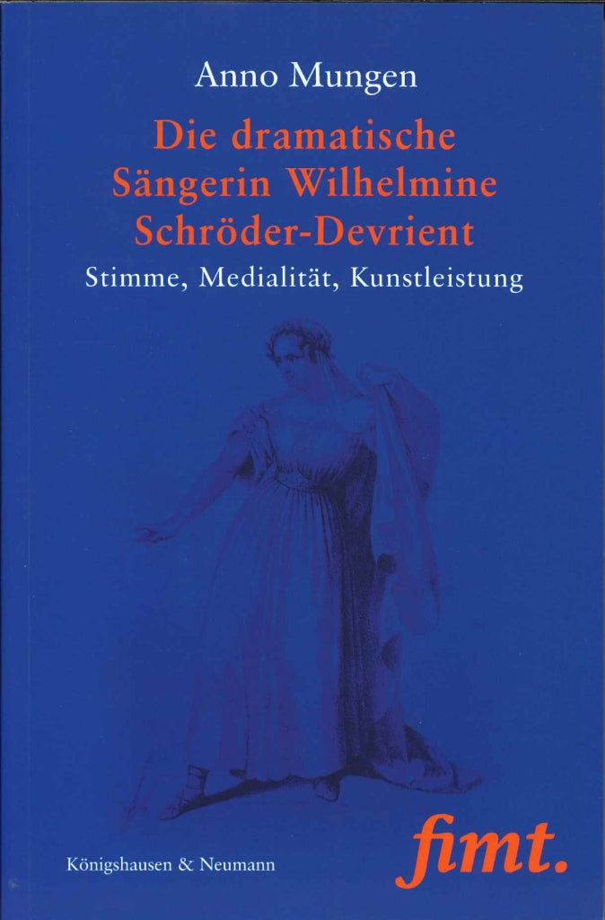 Mungen, Dramatische Sangerin Wilhelmine (Konigshausen & Neumann)