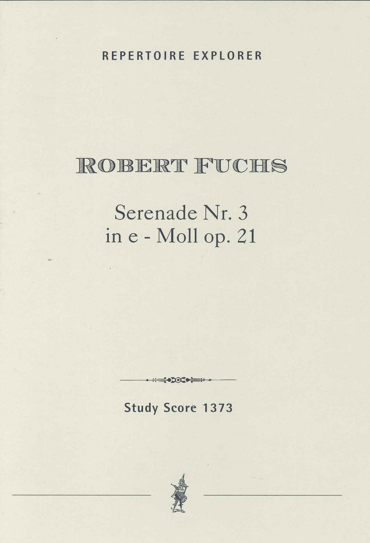 Fuchs, Serenade No. 3 in e op. 21 (Hoflich)