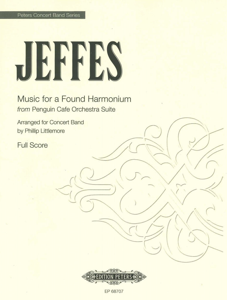 Jeffes, Music for a Found Harmonium Scr (Peters)