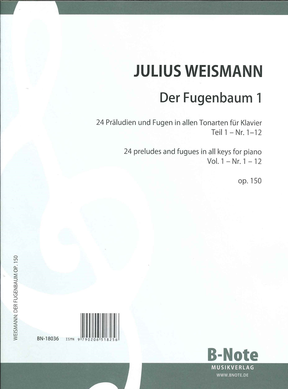 Weismann, Fugenbaum op. 150, 1: 1-12 (B-Note)
