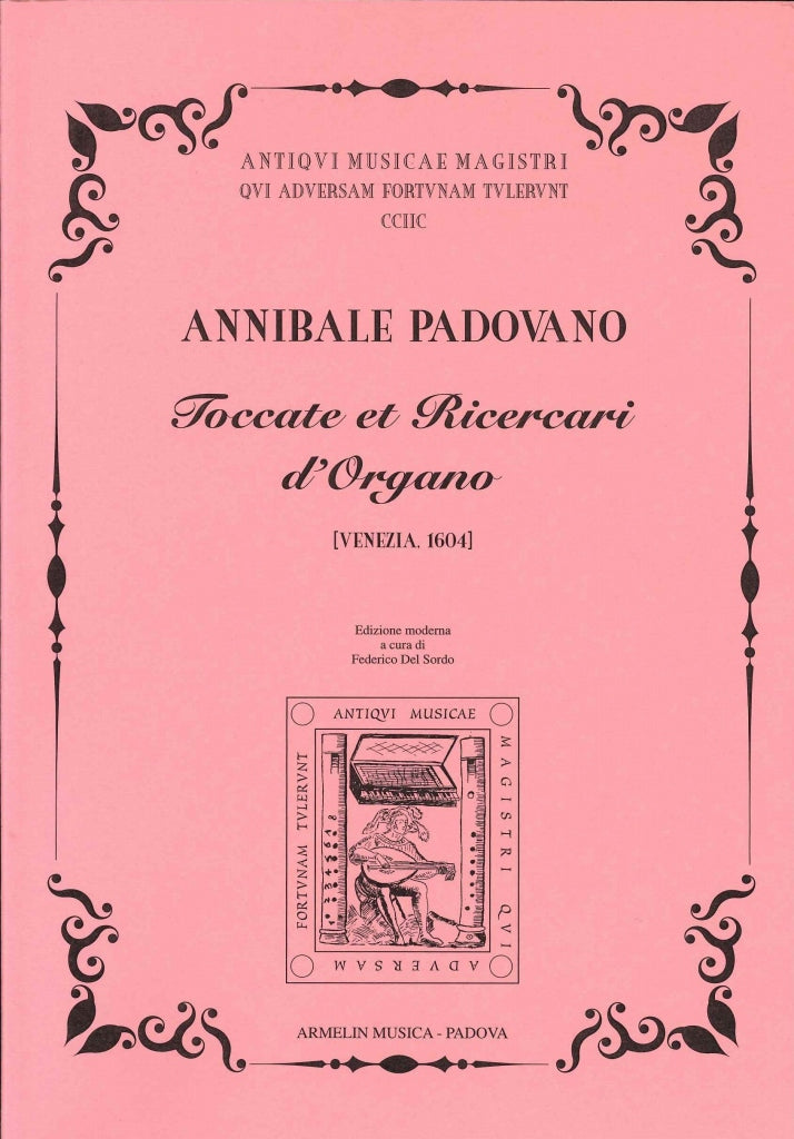 Padovano, Toccate et ricercari d'organo (Armelin Musica)