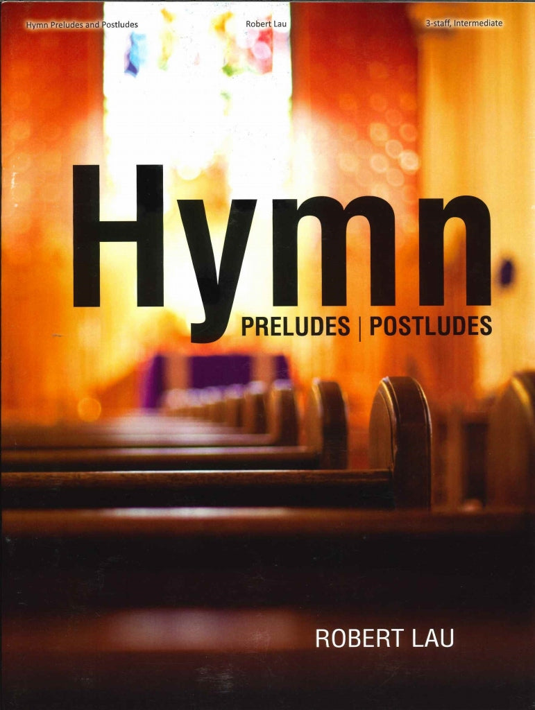 Hymn Preludes and Postludes (Lorenz)