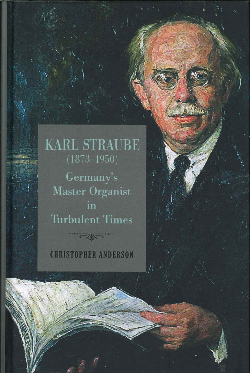 Anderson, Karl Straube (1873-1950) (Boydell & Brewer)