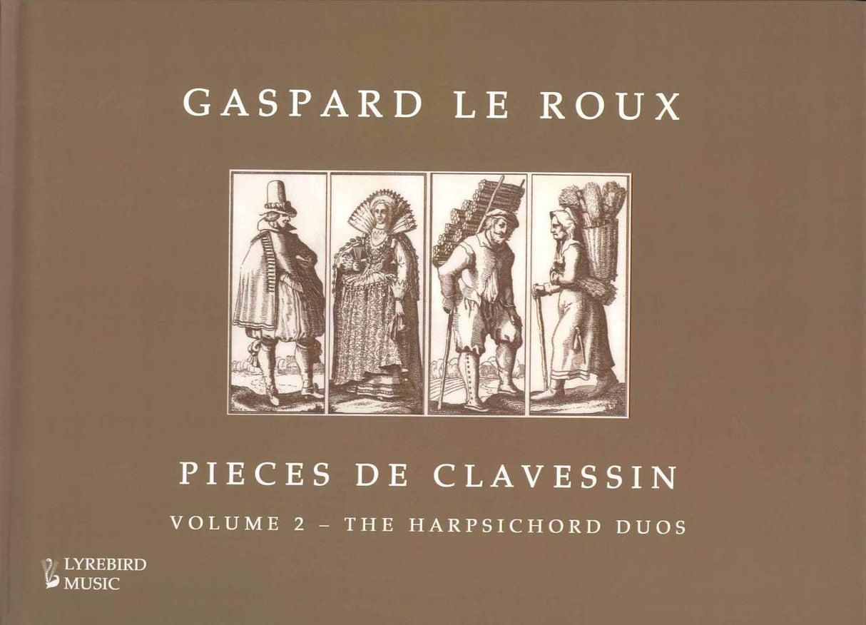 Le Roux, Pieces de clavessin 2 (Lyrebird Music)