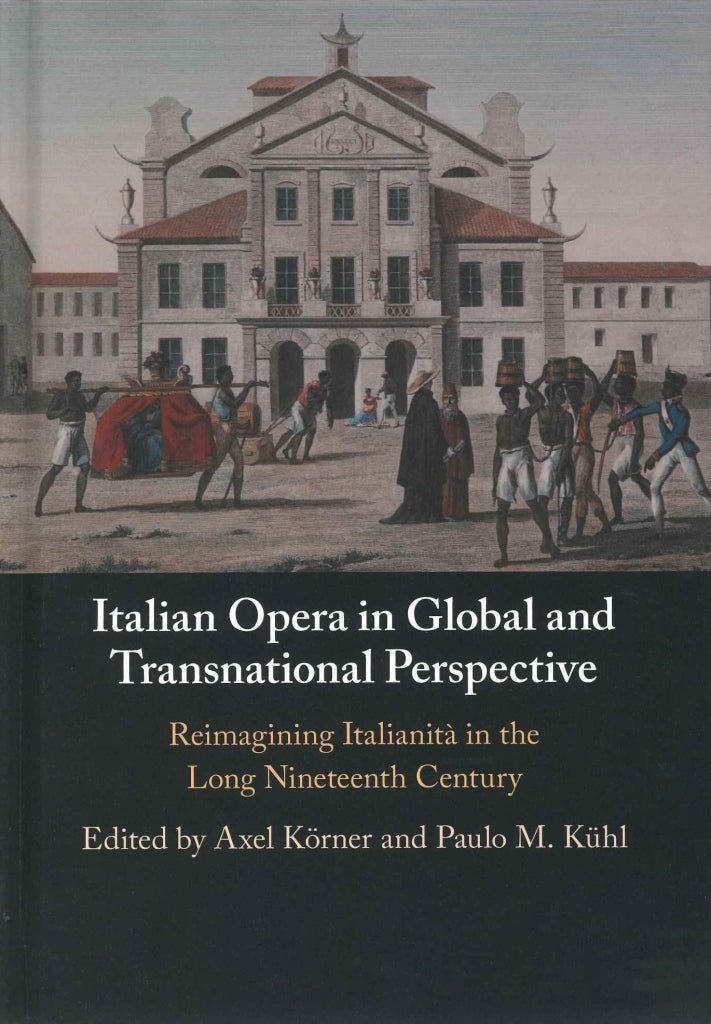 Korner, Italian Opera in Global & Trans (Cambridge University Press)