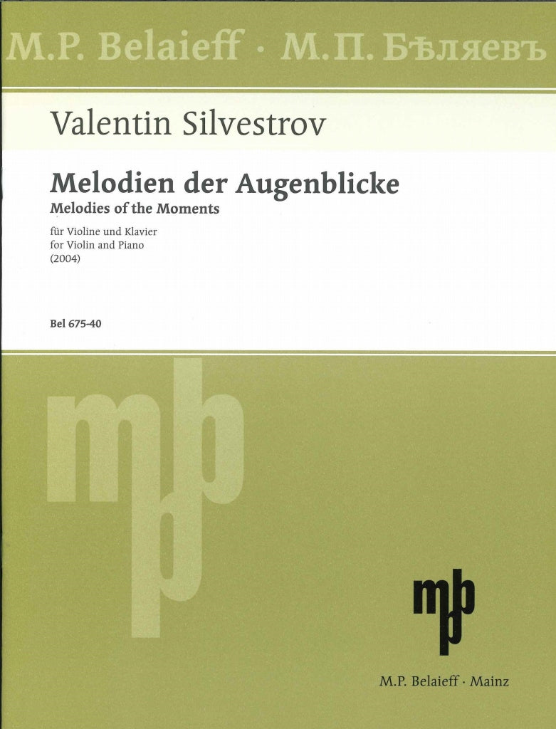 Silvestrov, Melodien der Augenblick 2004 (Belaieff)
