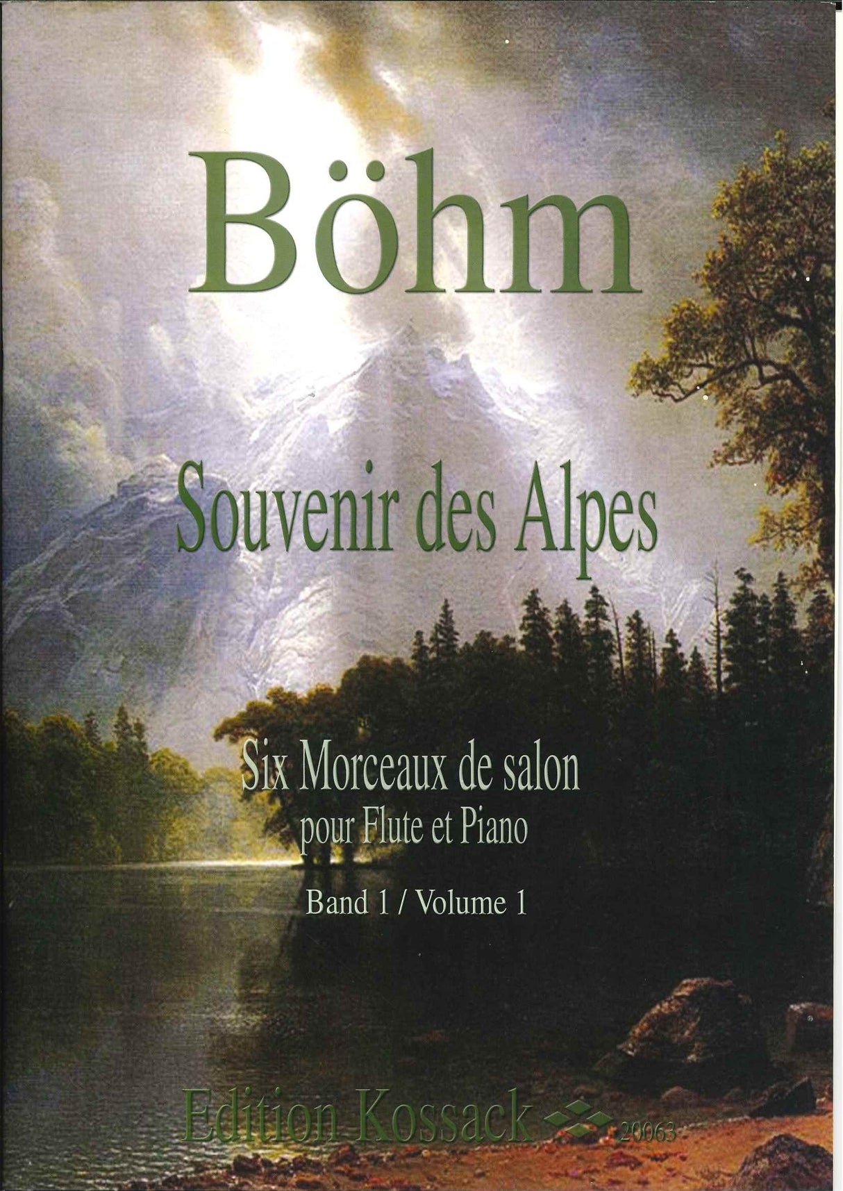 Boehm, Souvenir des Alpes 1-3 op. 27-29 (Kossack)