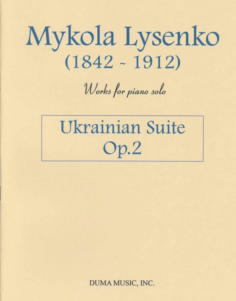 Lysenko, Ukrainian Suite op. 2 (Duma Music)