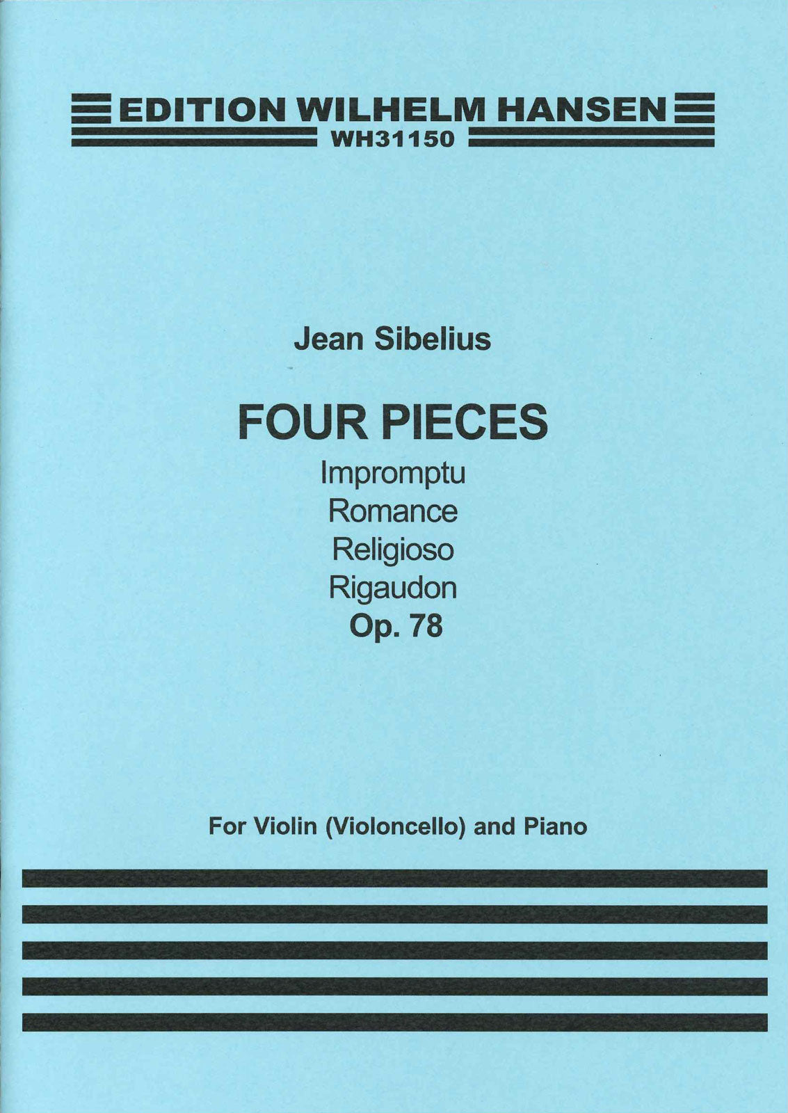 Sibelius, 4 Pieces op. 78 (Vn/Vc,Pf) (W.Hansen)