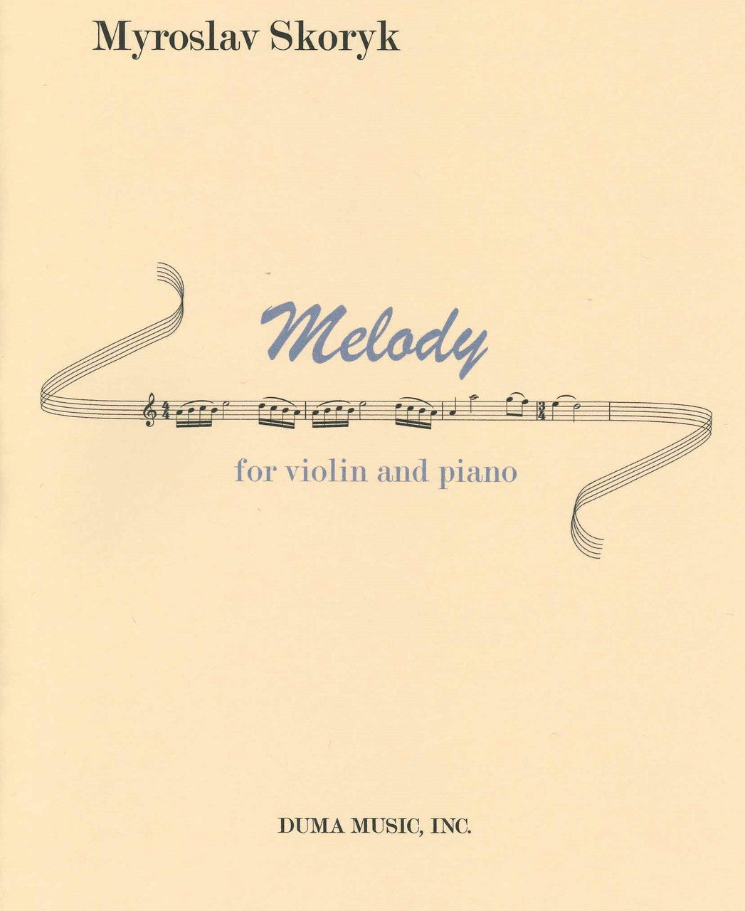 Skoryk, Melody, for Violin and Piano (Duma Music)