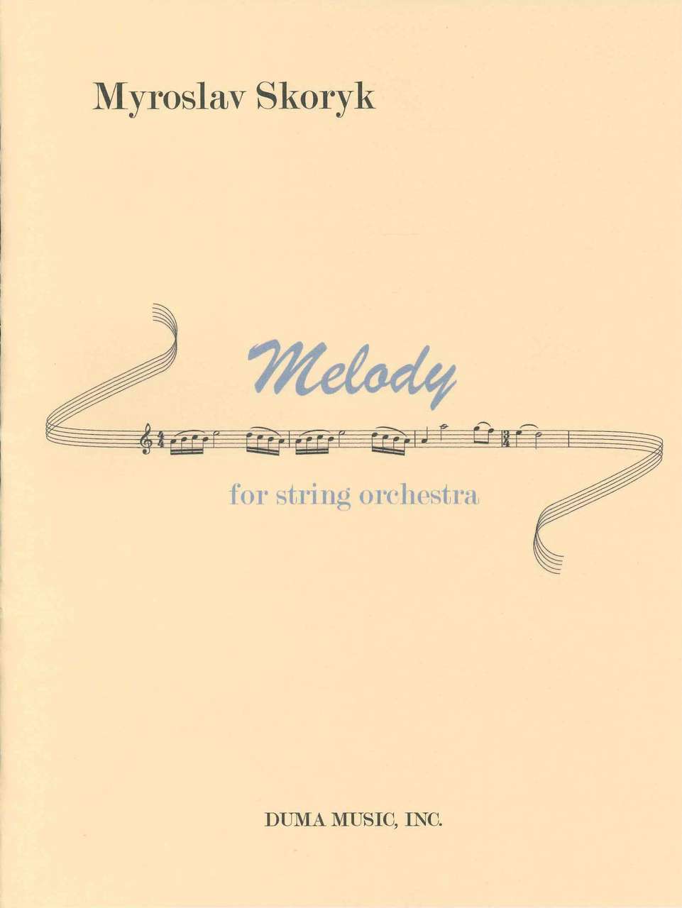 Skoryk, Melody, for String Orchestra (Duma Music)