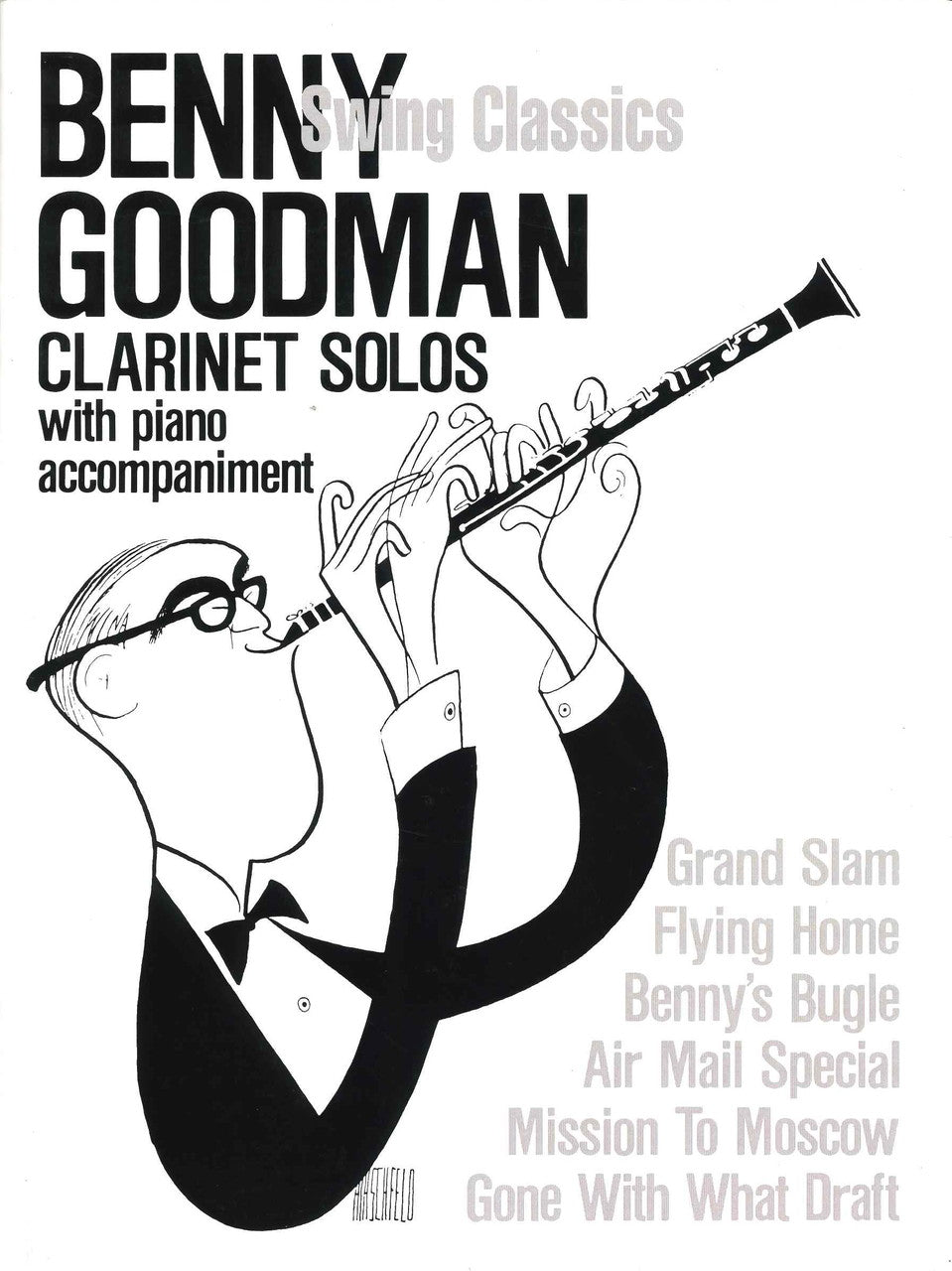 Goodman, Benny Goodman Swing Classics (Hal Leonard)