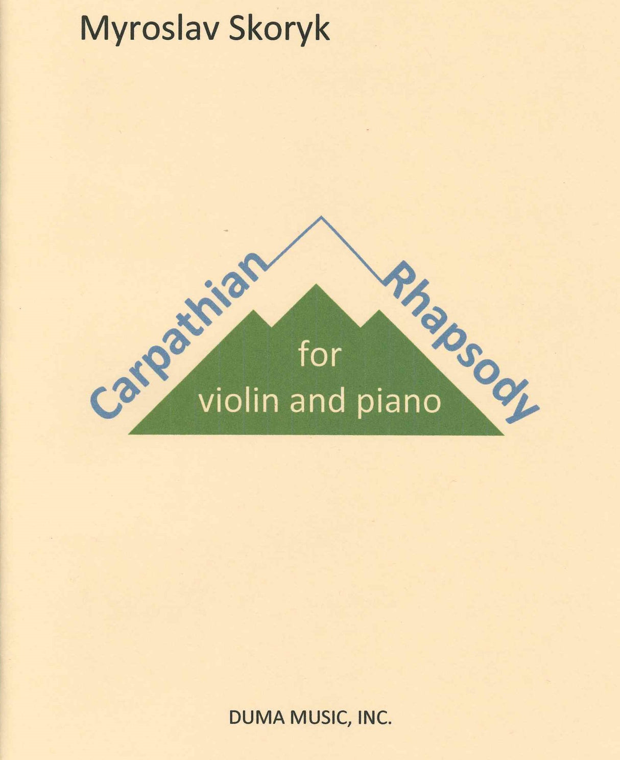 Skoryk, Carpathian Rhapsody (Vn,Pf) (Duma Music)