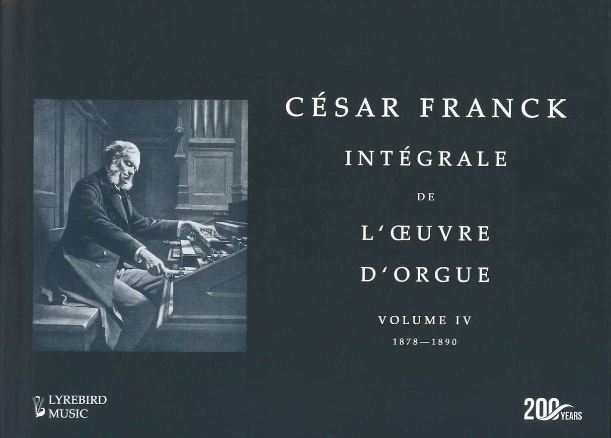 Franck, Integrale 4: 1878-90 (Lyrebird Music)