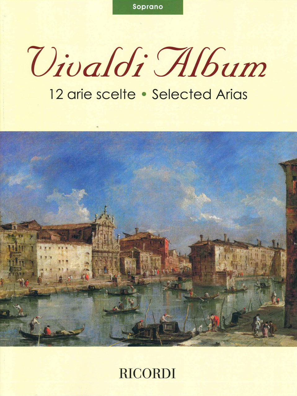 Vivaldi Album: 12 arie scelte (Sop,Kbd) (Ricordi)
