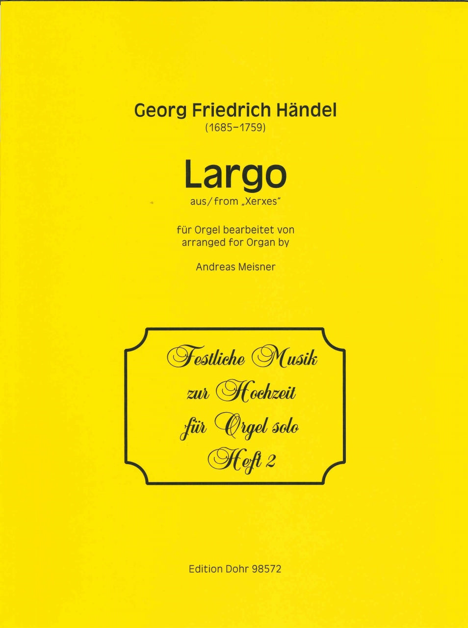 Handel, Largo 'Ombra mai fu' ('Serse') (Dohr)
