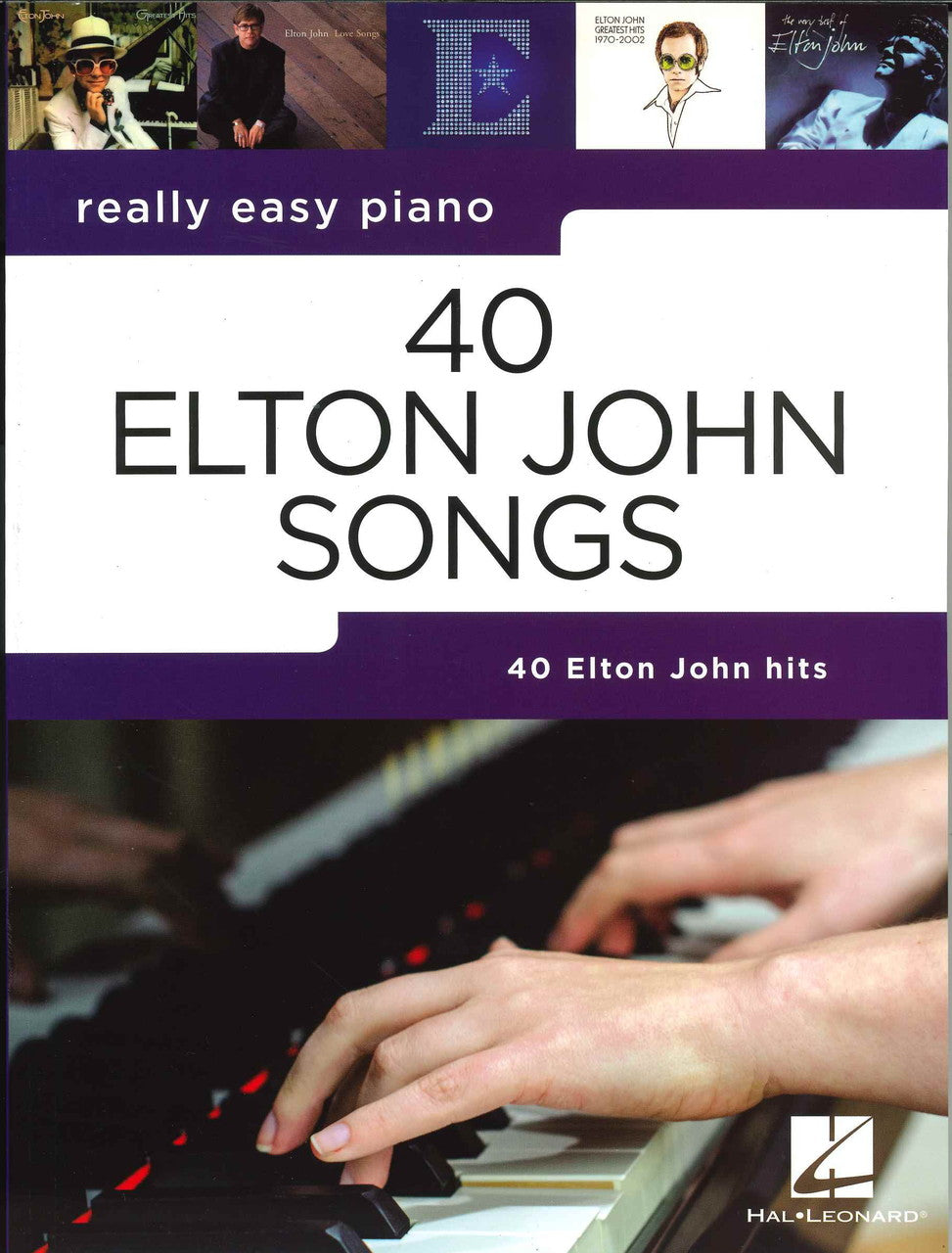 40 Elton John Songs: Really Easy Piano (Hal Leonard)