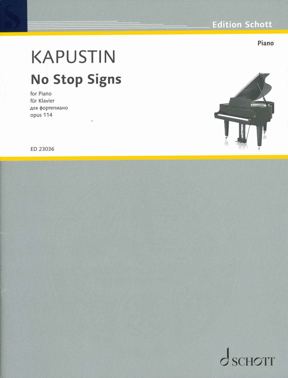 Kapustin, No Stop Signs op. 114 (Schott)
