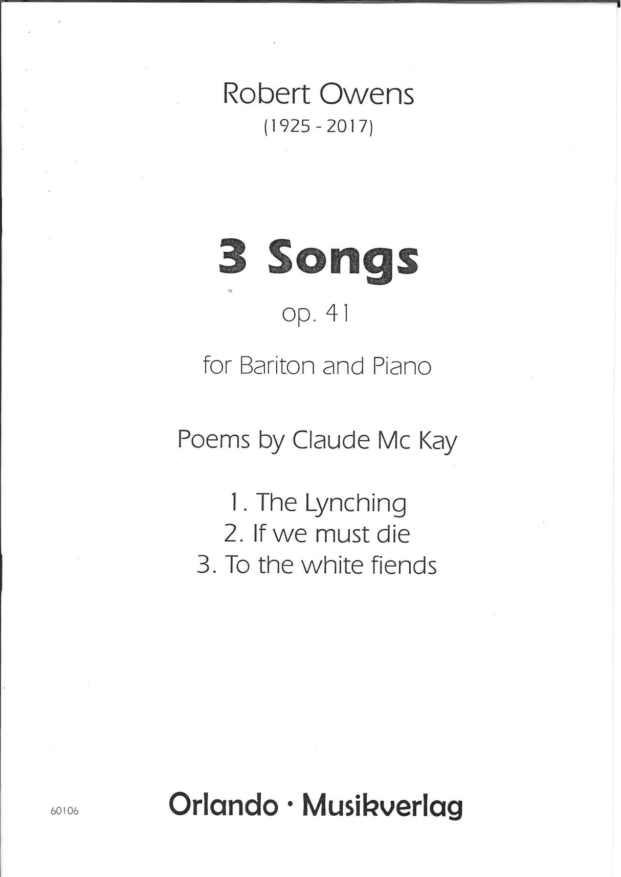 Owens, 3 Songs op. 41 (Orlando Musikverlag/Ries & Erler)