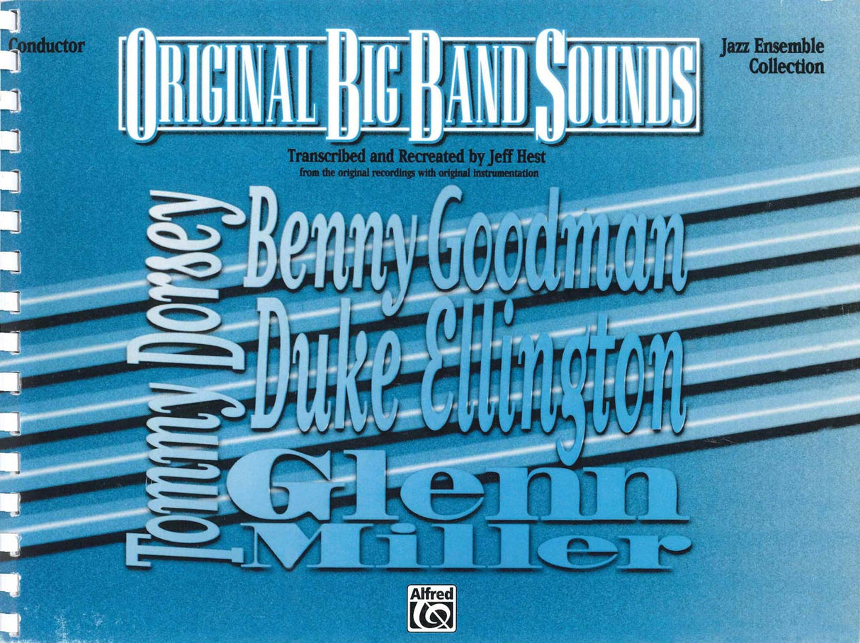 Original Big Band Sounds: Full Score (Warner Bros./Alfred Pub.)
